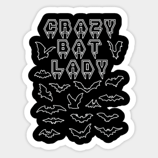 Crazy Bat Lady Sticker